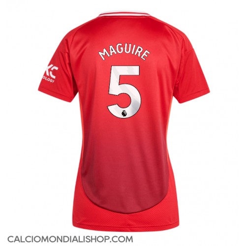 Maglie da calcio Manchester United Harry Maguire #5 Prima Maglia Femminile 2024-25 Manica Corta